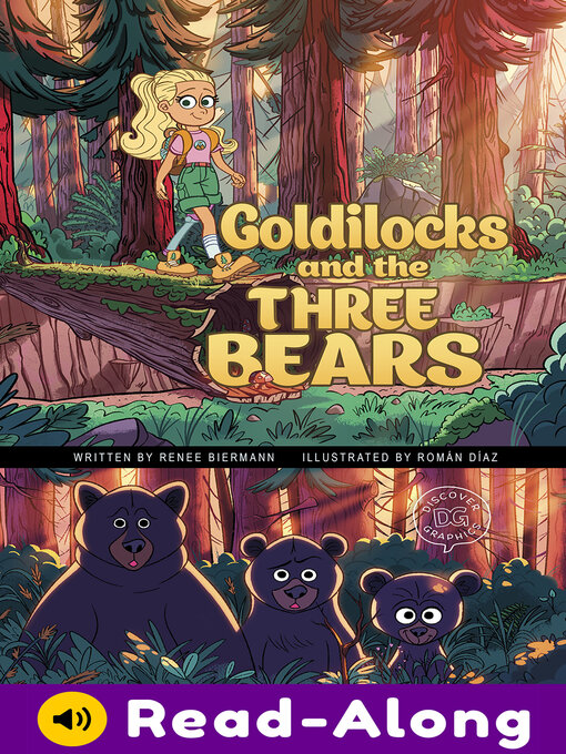 Title details for Goldilocks and the Three Bears by Renee Biermann - Available